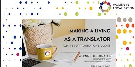 WLGC: Making a living as a Translator: Top tips for translation students