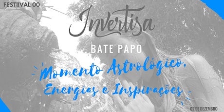 Imagem principal do evento BATE PAPO COM INVERTISA 