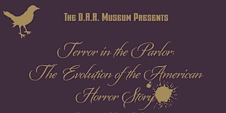 Imagem principal do evento Terror in the Parlor: The Evolution of the American Horror Story