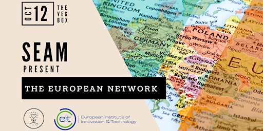 The European Network - A SEAM Networking Event