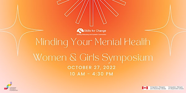 Minding Your Mental Health : Women & Girls Symposium