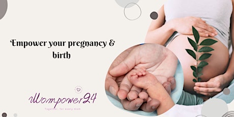 Empower your pregnancy & birth | The role of the partner in childbirth