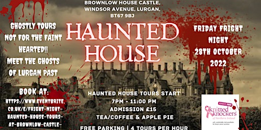 Fright Night Haunted House Tours at Brownlow Castle