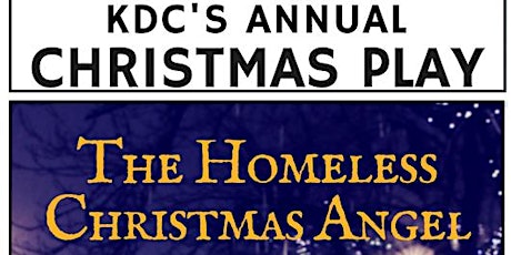 K.D.C. Presents...The Homeless Christmas Angel primary image