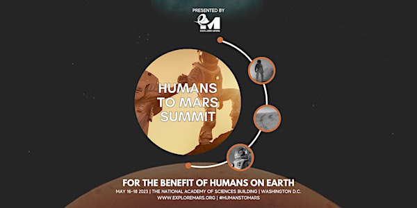 The 2023 Humans to Mars Summit