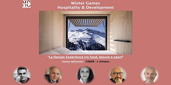 WINTER GAMES: 10) "La Design Experience tra food, leisure e sport"