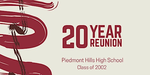 Piedmont Hills High School c/o 2002 - 20 Year Reunion
