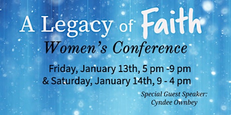 Chestertown Baptist Church: A Legacy of Faith Women's Conference