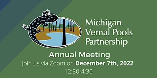 Michigan Vernal Pools Partnership Annual Meeting