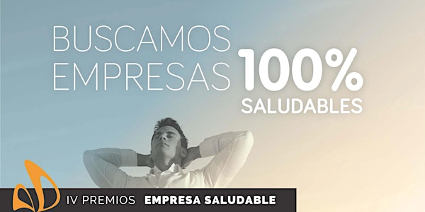 IV Premios Empresa Saludable