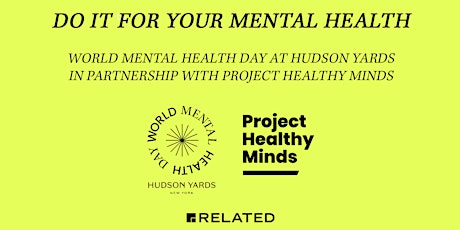 World Mental Health Day @ Hudson Yards!