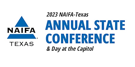2023 NAIFA-Texas Annual State Conference and Day at the Capitol