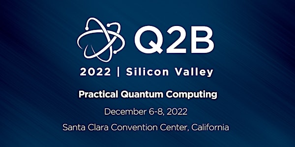 Q2B22 Silicon Valley