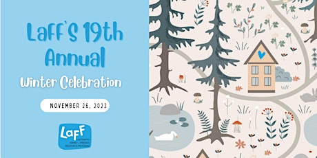 LaFF's 19th Annual Winter Celebration