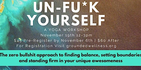 UnFu*k Yourself: A Yoga Workshop primary image