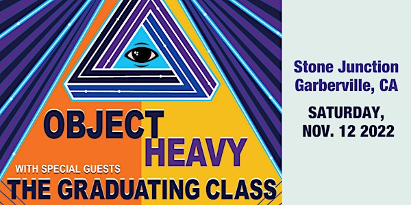 Object Heavy & The Graduating Class