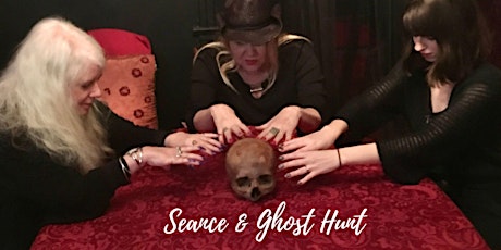 The Seance &  Paranormal  Experience- A Psychic and Ghost Adventure