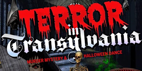Terror in Transylvania Murder Mystery & Dance primary image