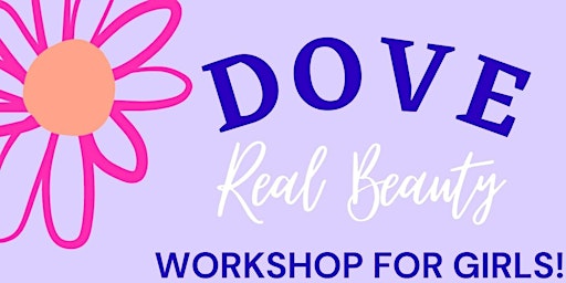DOVE Real Beauty Workshop - James L. McIntyre Centennial Library primary image