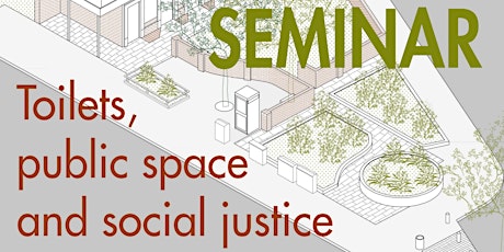 Toilets : Public Space : Social Justice primary image