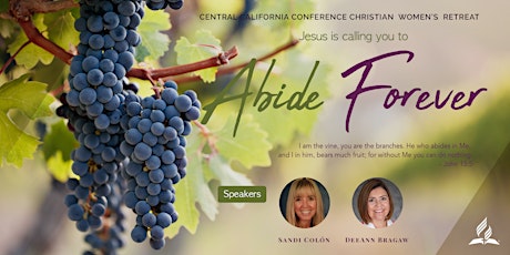 2023 Central California Conference Christian  Women’s  Retreat