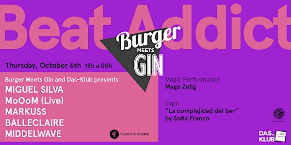 Free Tickets / Das-Klub pres Burger meets Gin /Indoor Hotel Stage & Terrace