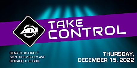 ADJ ‘Take Control’ Lighting Controller Product Showcase @ Gear Club Direct