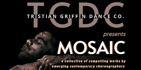 Tristian Griffin Dance Company presents Mosaic