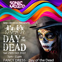 7 Sins Presents Sonic Mojito - Day of the Dead Fancy Dress Party