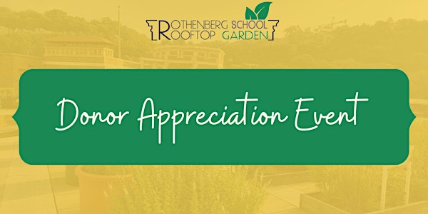Rothenberg Rooftop Garden Donor Appreciation Event