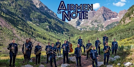 The Airmen of Note on Tour in Phoenix!