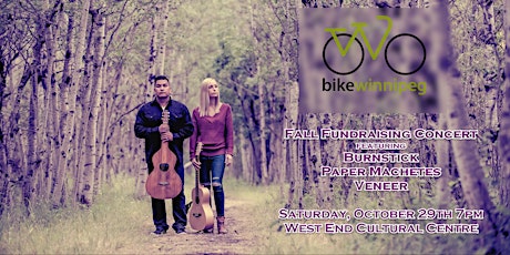Bike Winnipeg Fall Fundraiser featuring Burnstick, Paper Machetes & Veneer