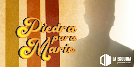 PIEDRA PARA MARIO (Teatro-drama)