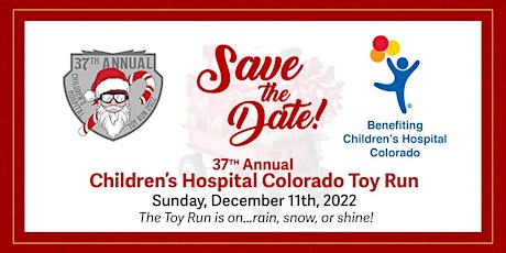 37th Annual Children's Hospital Colorado Toy Run