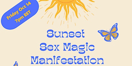 Sunset Sex Magic Manifestation