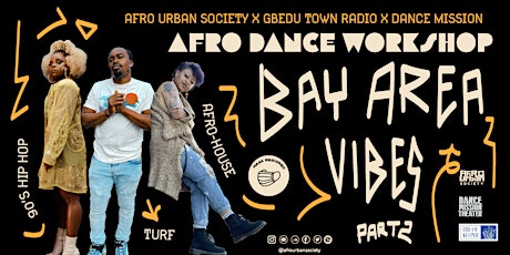 Afro Dance Workshop: Bay Area Edition, Part 2 - 90s | Turf | House primary image