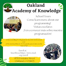 Oakland Academy of Knowledge School Tour - Visita de la escuela