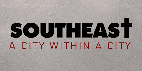 Film screening: "SOUTHEAST: a city within a city"