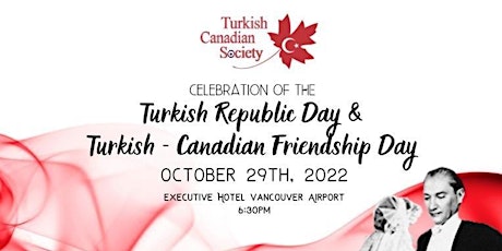 Celebration of the Turkish Republic Day and the Turkish-Canadian Friendship