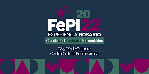 FePI 2022, Experiencia Rosario