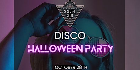 Underground Cocktail Bar Disco Halloween Party!! Earlybird Tickets-$25