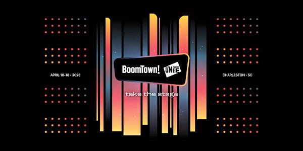 BoomTown Unite 2023