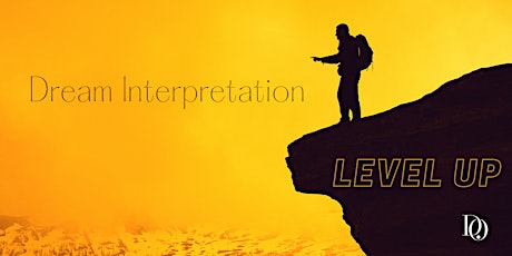 Dream Interpretation Workshop: Level Up