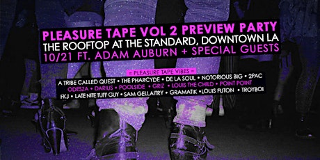 Pleasure Tape Vol 2 Preview Party at The Rooftop ft Adam Auburn primary image