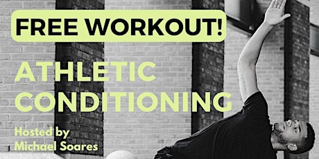 Athletic Conditioning Workout with Michael Soares, CPT (Virtual Workout) primary image