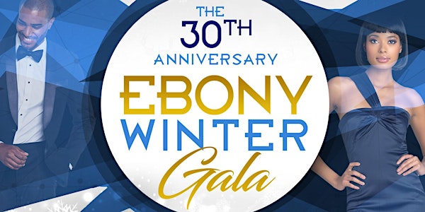 30th NABA/UMP Ebony Winter Gala