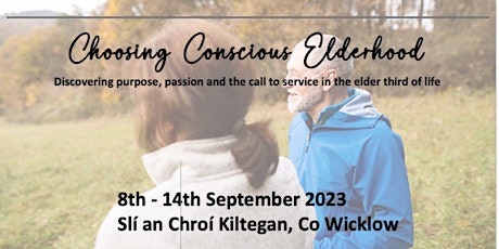 Choosing Conscious Elderhood