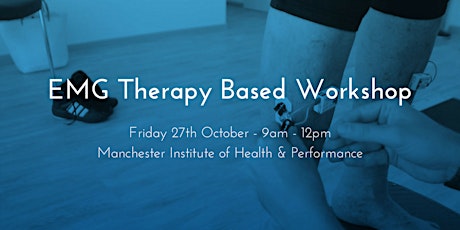 EMG Based Therapy Workshop - Manchester  primary image