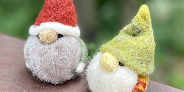 LowellArts Adult/Teen Class: Needle Felted Gnomes