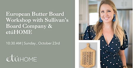 European Butter Board Workshop with Sullivan’s Board Company primary image